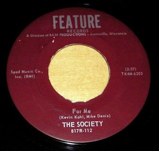 Private 1960s Wi Garage Punk 45 - The Society " For Me " / " One Way Ride " Feature