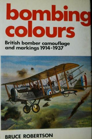 Ww1 Britain Raf Bombing Colours Reference Book