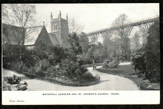 1904 Truro Waterfall Gardens & Church With The Old Viaduct Postcard Cornwall