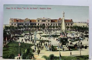 Argentina Buenos Aires Plaza 25 De Mayo Fiesta Postcard Old Vintage Card View Pc