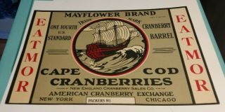 Mayflower Brand Eatmor Cape Cod Cranberries American Cranberry Exchange Label