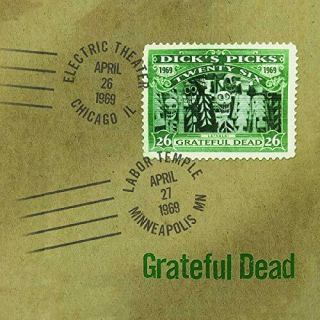 Grateful Dead Dick’s Picks Vol.  26—4/26/69 Electric Theater,  Chicago,