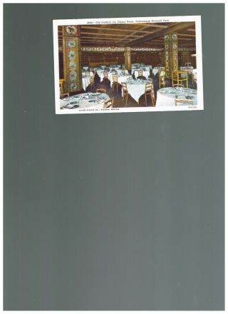 28461 Old Faithful Inn Dining Room Yellowstone National Park Linen Postcard