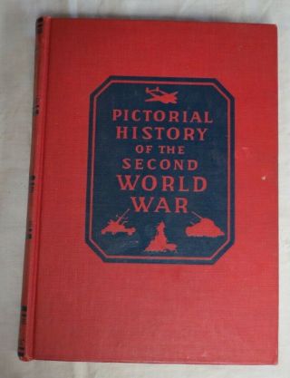 Vintage 1946 Pictorial History Of The Second World War - Vol V 5 Wise & Co