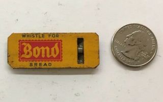 1940s 1950s " Bond Bread " Tin Litho Toy Whistle Rare