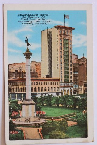 Old Postcard Chancellor Hotel,  Power Street At Post,  San Francisco,  Ca