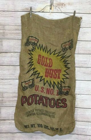 Vtg Gold Dust Potato Burlap Sack Bag 100 Lb U.  S.  1 Center,  Colorado 24x39 "