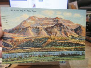 Vintage Old Postcard Texas El Paso Mount Cristo Rey Huge Iron Cross On Summit