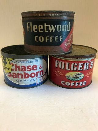 3 Vintage 1 Pound Coffee Cans Chase And Sanborn - Folgers - Fleetwood