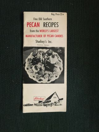 Stuckey’s Fine Old Southern Pecan Recipes Vintage Pamphlet Candies Cakes Bread