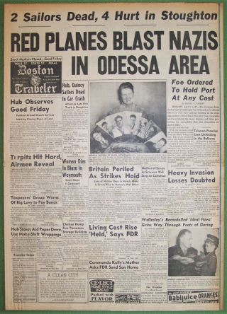 Liberation Of Ukraine - Apr 7,  1944 Boston Traveler - Newspaper Front Page