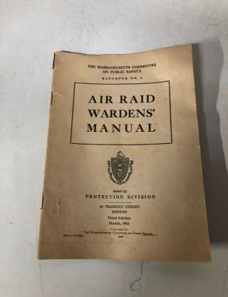 Vintage March 1942 Massachusetts Air Raid Warden Handbook No.  4
