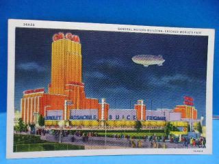 Vintage Postcard General Motors Building Chicago Worlds Fair Good Year Blimp Old