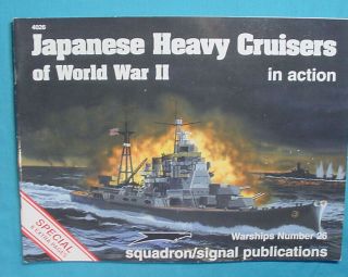 Squadron/signal Japanese Heavy Cruisers Of World War Ii In Action Booklet 4026