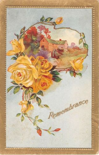 Yellow Roses By Mill Scene On Old Postcard Titled Remembrance
