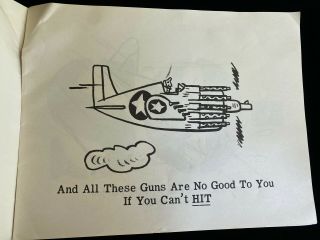 WWII US Navy PILOT There ' s NO Substitute Marksmanship Training Book Cartoon 3