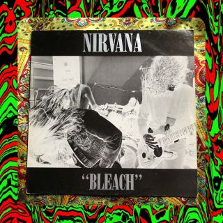Nirvana - Bleach 1989 Tupelo First Press Vinyl Lp Grunge Tup Lp6 A1 / B1 Black