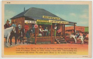 Langtry,  Tx Judge Roy Bean Law West Of The Pecos Postcard Old Vintage 1946 Linen