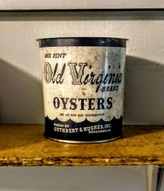 Vintage Old Virginia Brand One Pint Oyster Can Va