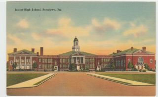 Pottstown,  Pa Postcard Junior High School Vintage Linen Unposted Old