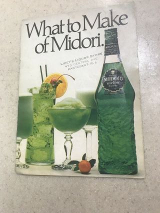 Vintage 1981 What To Make Of Midori Melon Liqueur Recipe Booklet