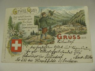 Old German Postcard Lithography Greetings From Switzerland From 1909