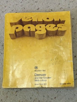 Denver And Greater Metro Area Yellow Pages Mountain Bell 1972 Telephone Book
