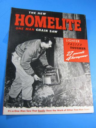 Homelite 4 Hp One Man Chain Saw Brochure Vintage 8 Pages