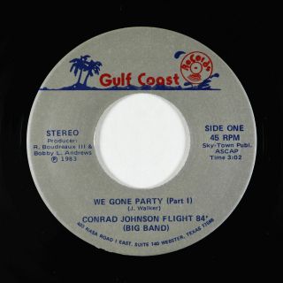 Funk Boogie 45 - Conrad Johnson Flight 84 - We Gone Party - Gulf Coast Vg,