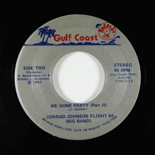 Funk Boogie 45 - Conrad Johnson Flight 84 - We Gone Party - Gulf Coast VG, 2