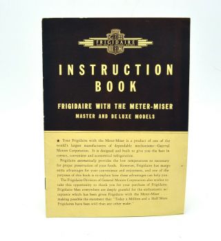 Frigidaire Instruction Book Meter Miser Master & De Luxe Models 1937 Euc
