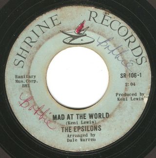Northern Soul 45 The Epsilons " Mad At The World " Shrine Listen