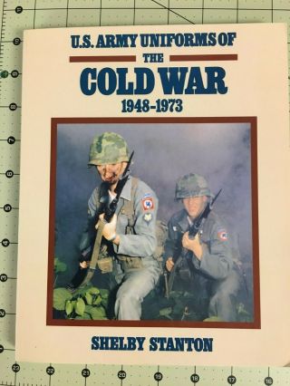 Us Army Uniforms Of The Cold War,  1948 - 1973,  Loaded With Ugly Photos.
