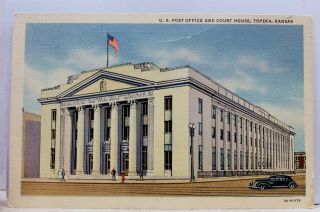 Kansas Ks Topeka Us Post Office Court House Postcard Old Vintage Card View Post