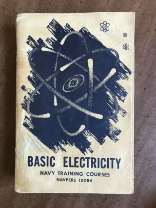 Vintage Navy Training Courses Navpers 10086,  " Basic Electricity ",  1956