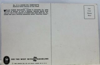 California CA Sonora Columbia Wells Fargo Building Union Oil 76 Gas Postcard Old 2
