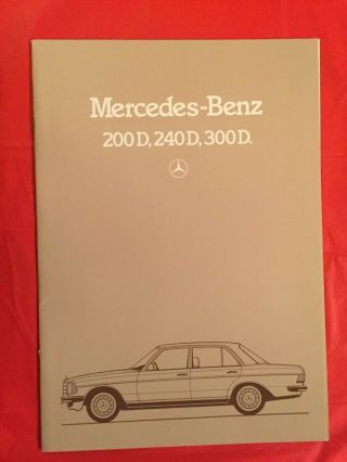 1983 Mercedes - Benz " 200 D - 240 D - 300 D " Car Dealer Showroom Sales Brochure