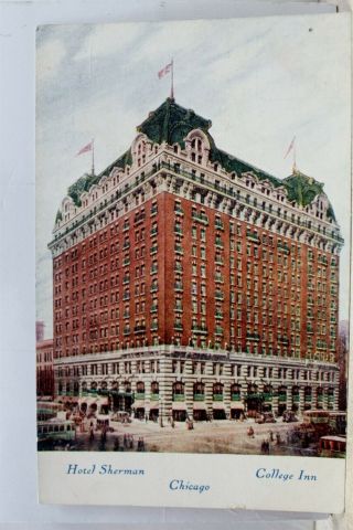 Illinois Il Chicago Hotel Sherman College Inn Postcard Old Vintage Card View Pc