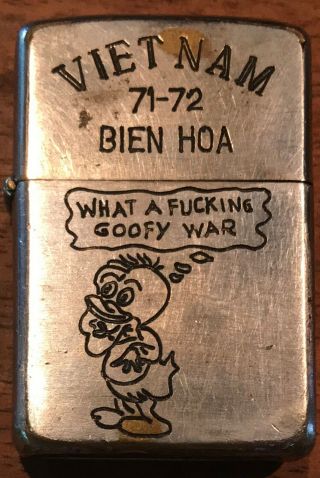 Vietnam Zippo Bien Hoa 1971 - 1972 " What A Goofy F Ing War " Walt Disney Zippo.