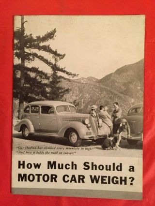 1936 Hudson " How Much Should A Car Weigh " Car Dealer Showroom Sales Brochure