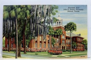 Florida Fl Deland John B Stetson University Elizabeth Hall Postcard Old Vintage