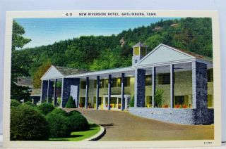 Tennessee Tn Gatlinburg Riverside Hotel Postcard Old Vintage Card View Standard