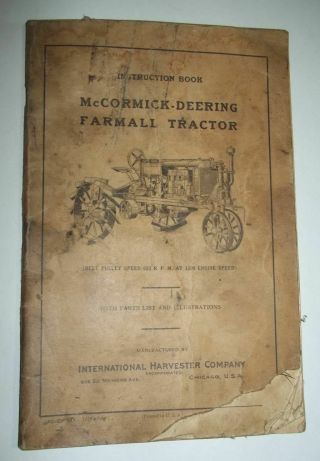 Instruction Book For Mccormick - Deering Farmall Tractor - 1930 