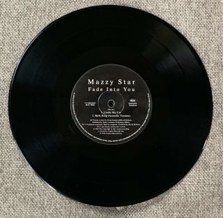 Mazzy Star Fade Into You ‘94 UK 10’’ 45 RPM Numbered Sleeve VG/VG,  Hope Sandoval 2