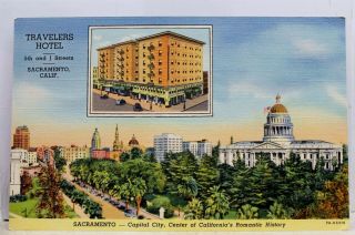 California Ca Sacramento Capital City Travelers Hotel Postcard Old Vintage Card