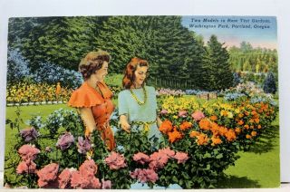 Oregon Or Portland Washington Park Rose Test Gardens Two Models Postcard Old Pc