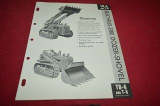 International Harvester Td - 6 T - 6 Bucyrus Erie Dozer Shovel Brochure Dcpa13