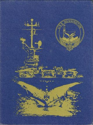 Uss Bennington Cvs - 20 Final Deployment Cruise Book Year Log 1969 - Navy