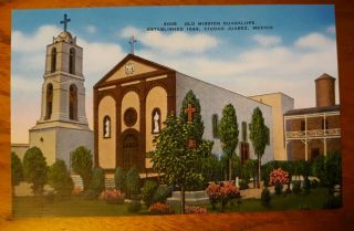 2005 Old Mission Guadalupe 1549 Ciudad Juarez,  Mexico Postcard Unposted