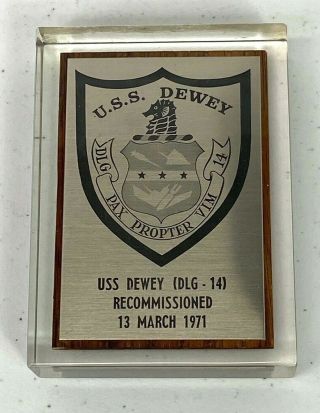 1971 Uss Dewey Dlg - 14 Recommissioning Paperweight